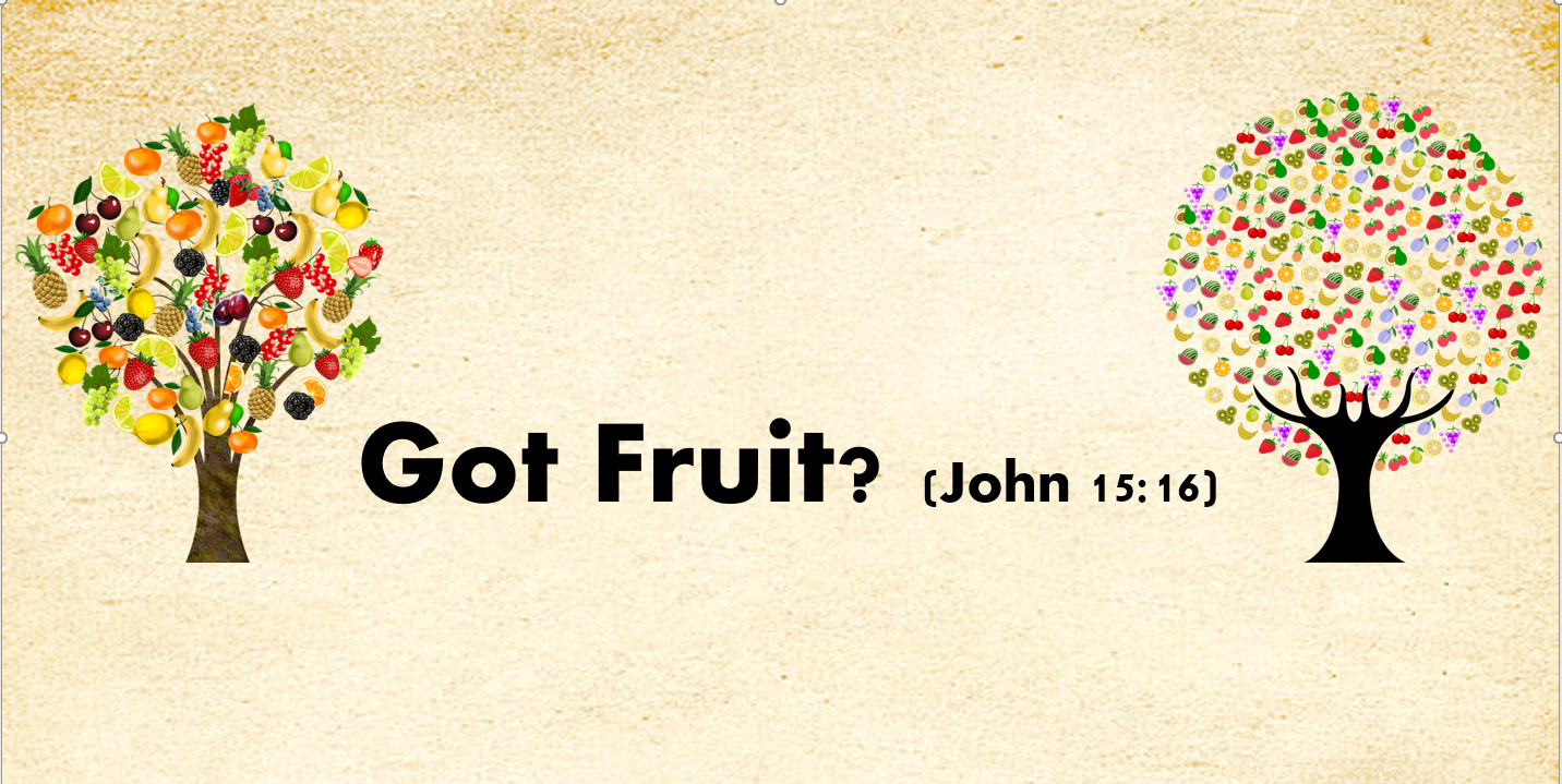 [1] Got Fruit?  'He Chose You'