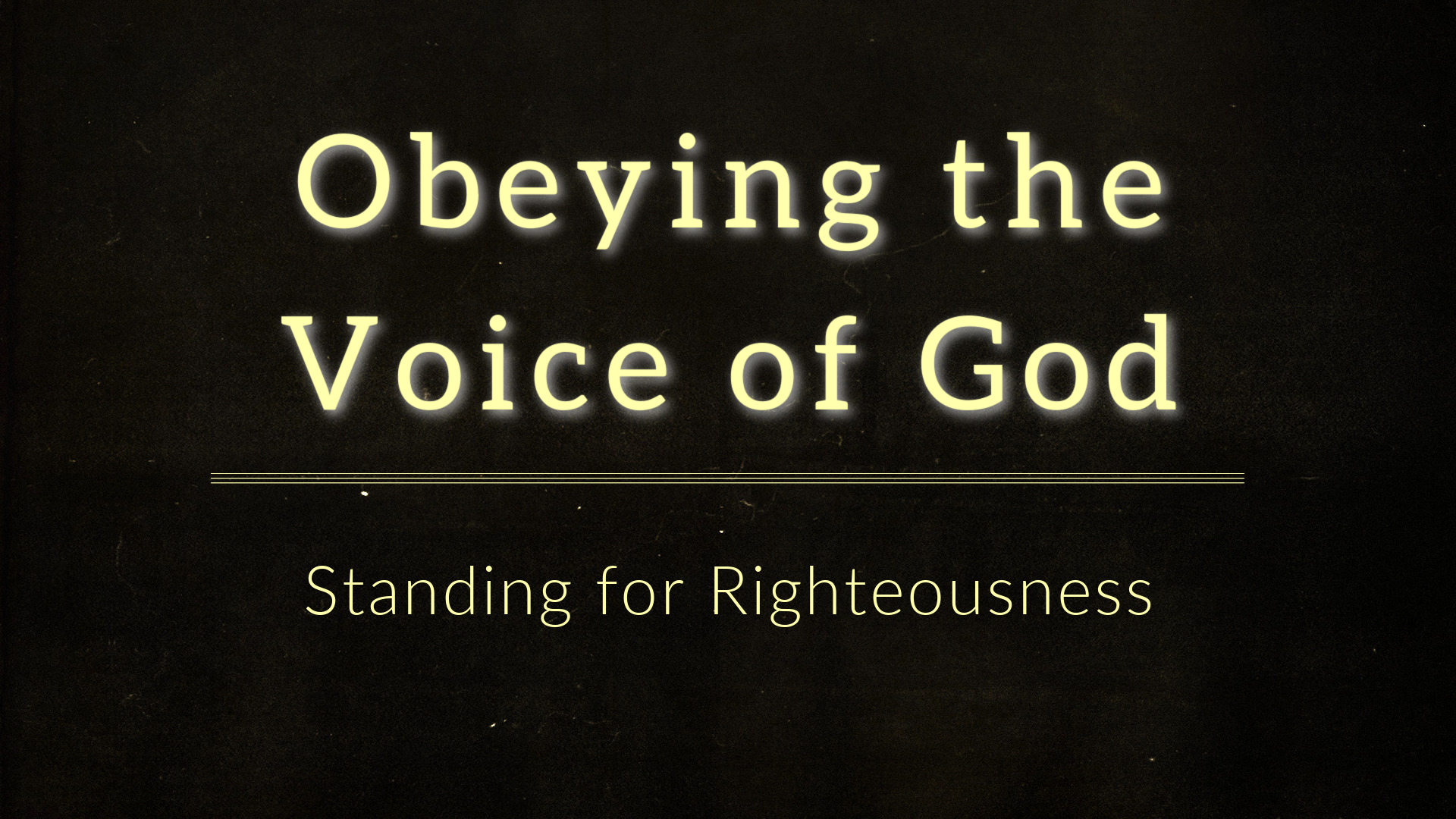 Standing for Righteousness