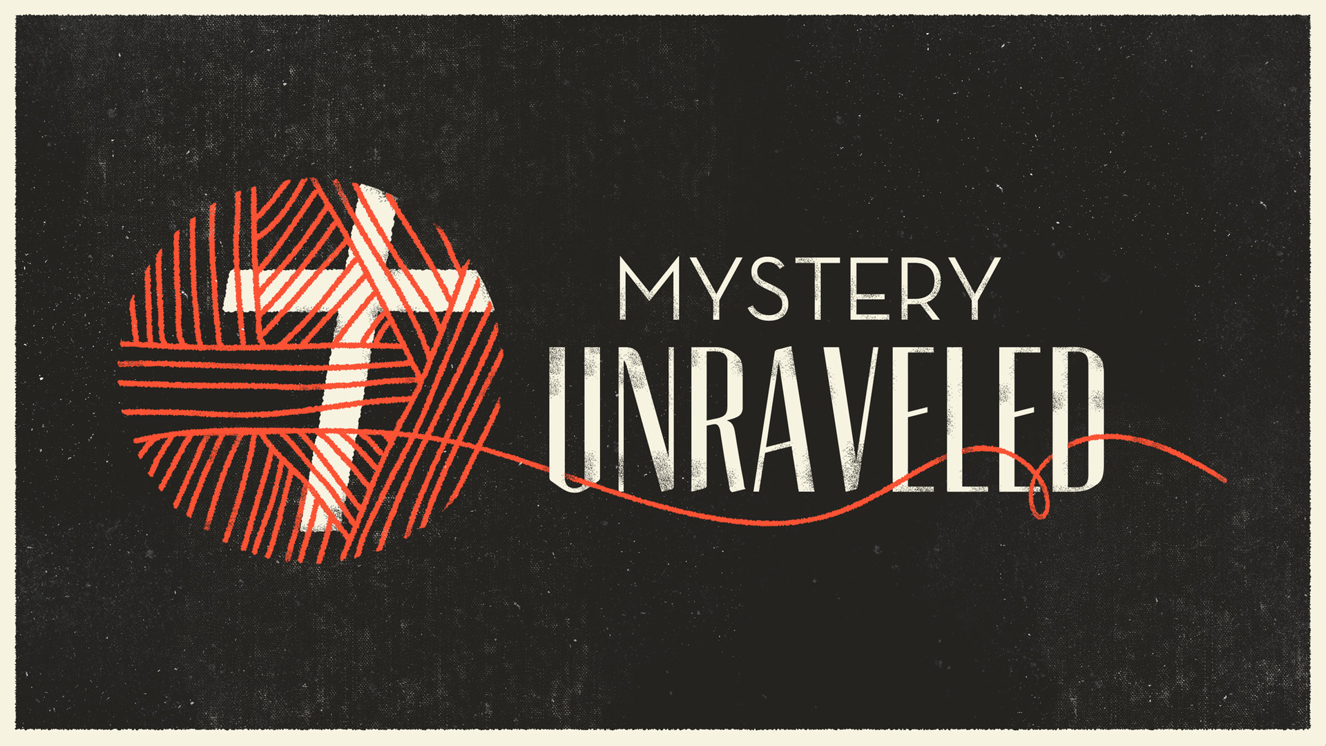 Mystery Unraveled