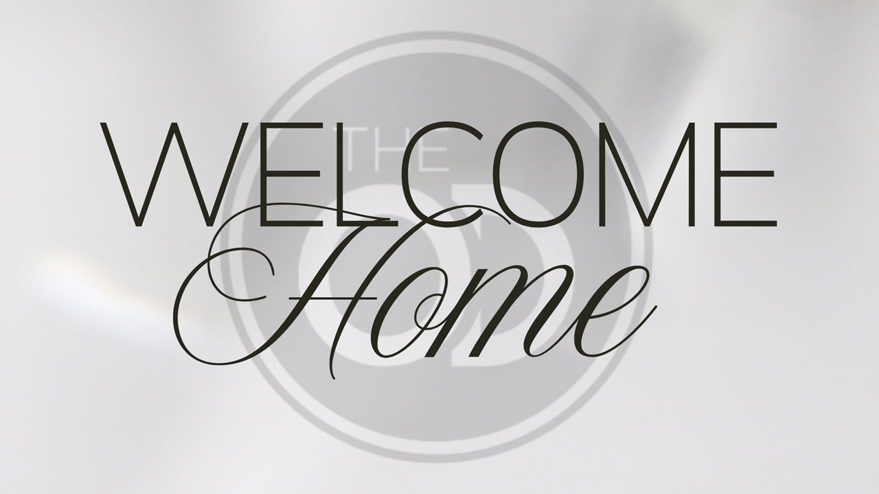 Welcome Home