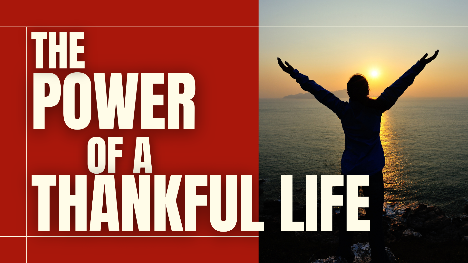 The Power of a Thankful Life